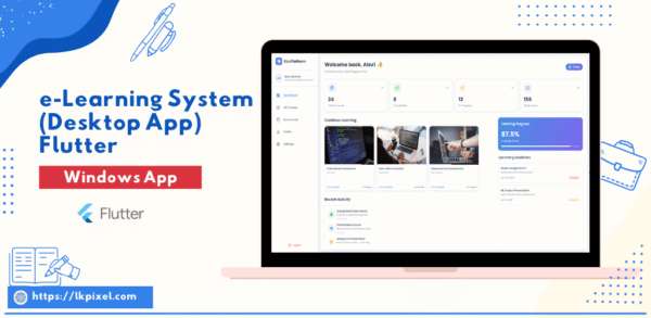 e-Learning System (Desktop App) | Flutter